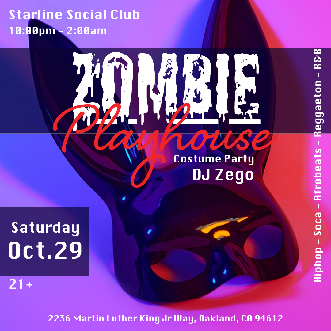 Zombie Playhouse at Starline Social Club
